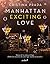 Manhattan Exciting Love (Ma...
