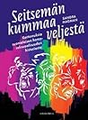Seitsemän kummaa veljestä by Sandra Hagman