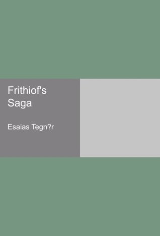 Frithiof's Saga (Paperback)