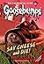 Say Cheese and Die (Classic Goosebumps, #8)