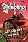 Say Cheese and Die