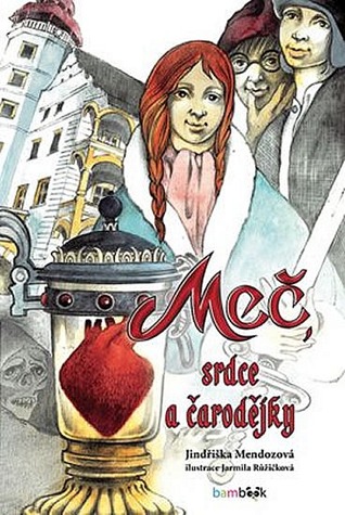 Meč, srdce a čarodějky (Meč, #3)