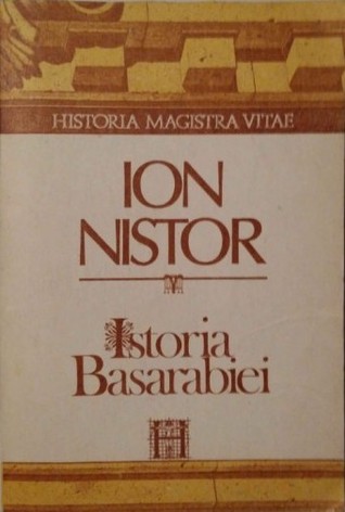 Istoria Basarabiei (Historia magistra vitae) (Romanian Edition)