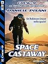 Space Castaway (Chew-9) (Italian Edition) Space Castaway (Chew-9) (Italian Edition)