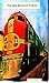 The Big Book of Trains for Kids: Train Books for Kids