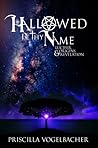 Hallowed Be Thy N...
