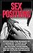 Sex Positions by SelfHelpStar Media