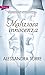 Maliziosa innocenza (Innocence, #2)