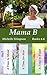 Mama B Books 4-6 (Mama B, #4-6)