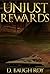 Unjust Rewards (The Haley Browder Series Book 1)