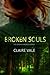 Broken Souls by Claire Vale