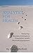 ANALYTICS FOR HEALTH: A Guide to Strategies and Tools from Business Intelligence, Population Health Management, and Person Centered Health
