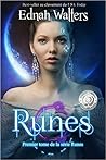 Runes by Ednah Walters Runes by Ednah Walters