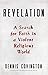 Revelation: A Search for Faith in a Violent Religious World