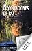 Negociaciones de paz (Spanish Edition)