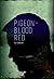 Pigeon-Blood Red