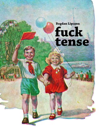 Fuck Tense (ebook)