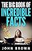 The Big Book of Incredible Facts