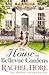 The House on Bellevue Gardens by Rachel Hore