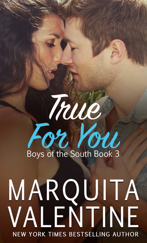 True for You (Boys of the South, #3)