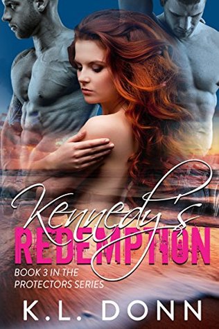 Kennedy's Redemption (The Protectors #3)