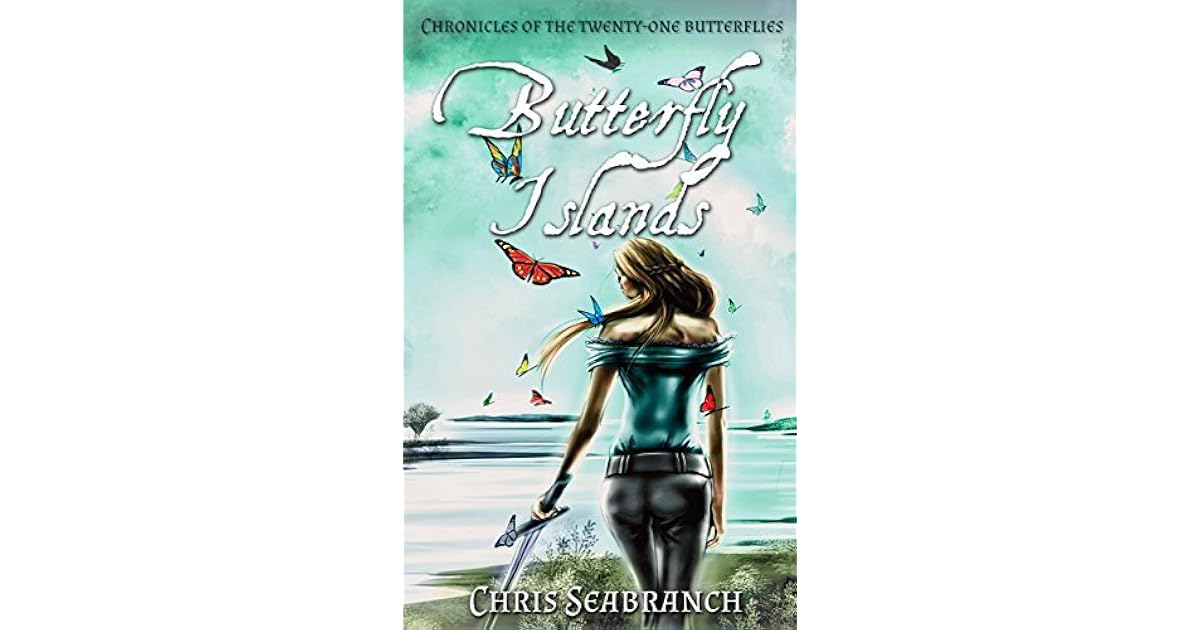 Butterfly Islands by Chris Seabranch