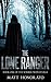 The Lone Ranger (The Somber Wolves Saga #1)