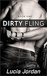 Dirty Fling by Lucia Jordan