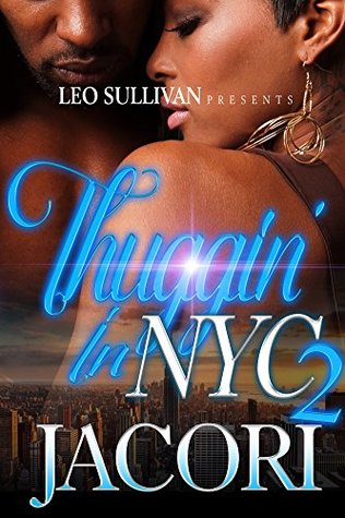Thuggin' In NYC 2: Miami Bound (Kindle Edition)