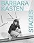 Barbara Kasten: Stages