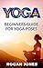 Yoga by Rogan Jones