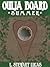 Ouija Board Summer (Ouija B...