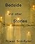 Bedside and other Stories by Rowan Scot-Ryder