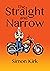 The Straight and Narrow