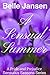 A Sensual Summer: A Pride and Prejudice Sensuous Seasons Series
