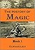 The History of Magic: Including a Clear and Precise Exposition of Its Procedure, Its Rites and Its Mysteries, Book 1