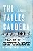 The Valles Caldera: Book Tw...