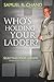 Who's Holding Your Ladder?:...