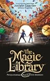The Magic Library - Perpustakaan Ajaib Bibbi Bokken by Jostein Gaarder The Magic Library - Perpustakaan Ajaib Bibbi Bokken by Jostein Gaarder