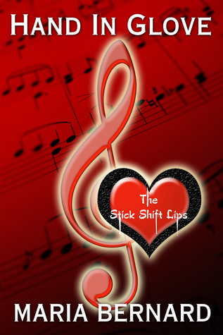 Hand In Glove (Stick Shift Lips #1)