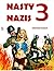 NASTY NAZIS 3: Pulp Magazine Covers Featuring Nasty Nazis Ill-Treating Beautiful Women