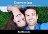 Conversing - Building a healthy marriage one conversation at a time Conversing - Building a healthy marriage one conversation at a time
