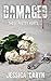 Damaged  ( Tainted, #4)
