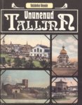 Ununenud Tallinn (Paperback)