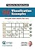 Toolbox for the Agile Coach: 96 Visualization Examples, How great teams visualize their work
