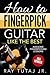How to Fingerpick Guitar Like the Best by Ray Tutaj