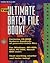The Ultimate Batch File Book! (Book and Cd-Rom)