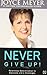 Never Give Up