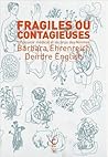 Fragiles ou conta...