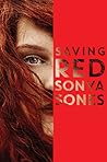 Saving Red by Sonya Sones